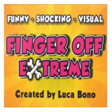 Finger Off Extreme - Close Up Magic-- New Arrival